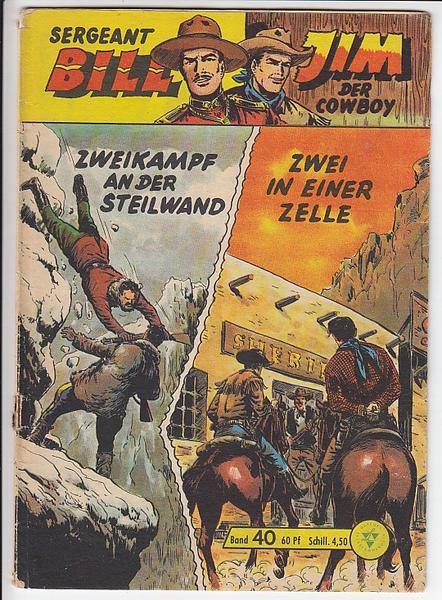 Bill der rote Reiter 40: Zweikampf an der Steilwand / Zwei in einer Zelle