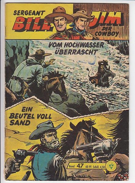 Bill der rote Reiter 47: Vom Hochwasser überrascht / Ein Beutel voll Sand