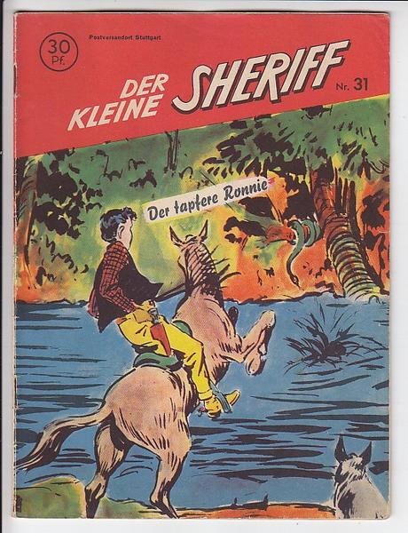 Der kleine Sheriff 31: Der tapfere Ronnie