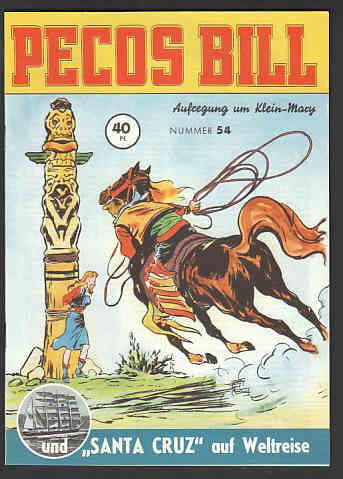 Pecos Bill 54: Aufregung um Klein-Mary