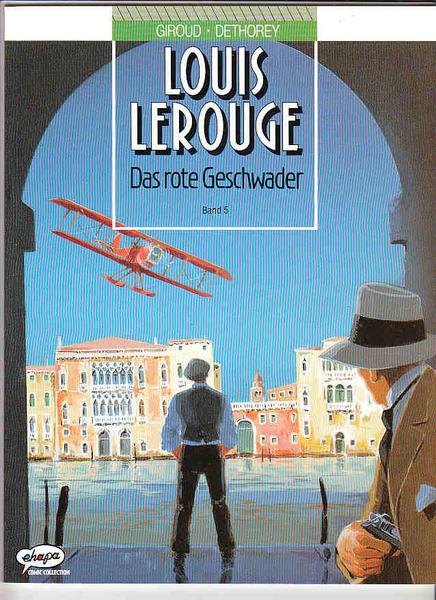 Louis Lerouge 5: Das rote Geschwader