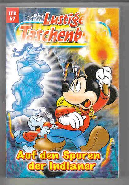 Walt Disneys Lustige Taschenbücher 67: Auf den Spuren der Indianer (Neuauflage) (LTB)