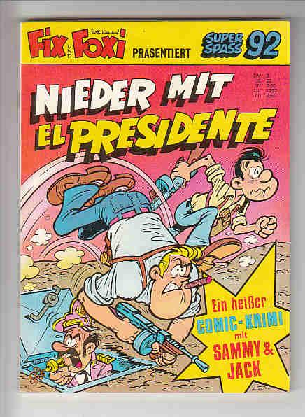 Kauka Super Serie 92: Sammy & Jack: Nieder mit El Presidente