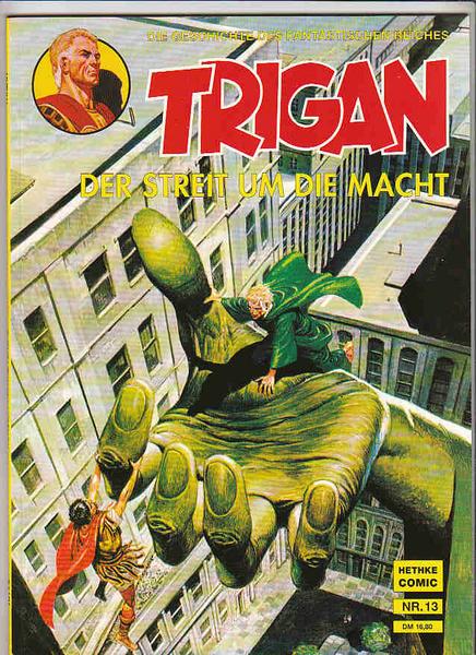 Trigan 13: Der Streit um die Macht
