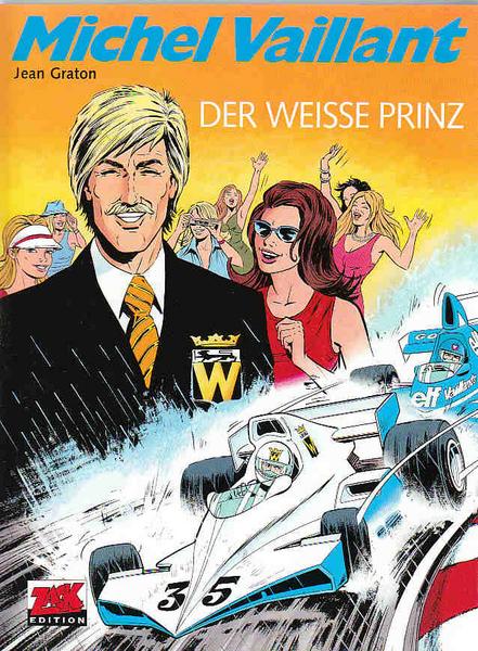 Michel Vaillant 30: Der weisse Prinz