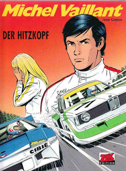 Michel Vaillant 33: Der Hitzkopf