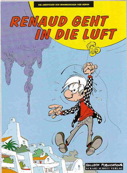 Die Abenteuer der Minimenschen 25: Renaud geht in die Luft