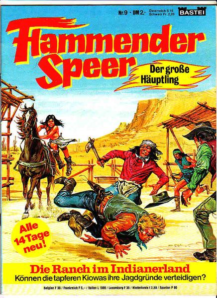 Flammender Speer 9: Die Ranch im Indianerland