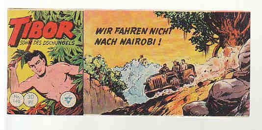 Tibor - Sohn des Dschungels 148: Wir fahren nicht nach Nairobi !