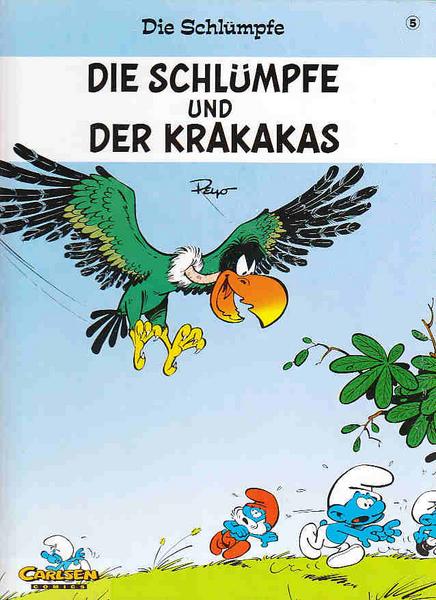 Die Schlümpfe 5: Die Schlümpfe und der Krakakas (Hardcover)