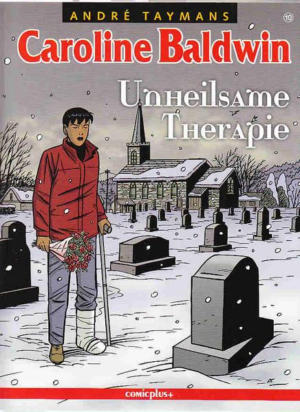 Caroline Baldwin 10: Unheilsame Therapie