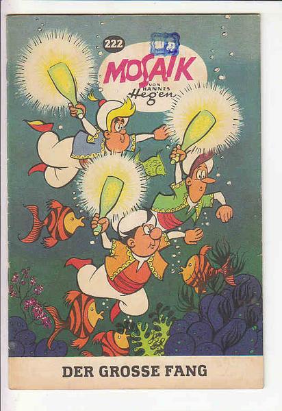 Mosaik 222: Der grosse Fang
