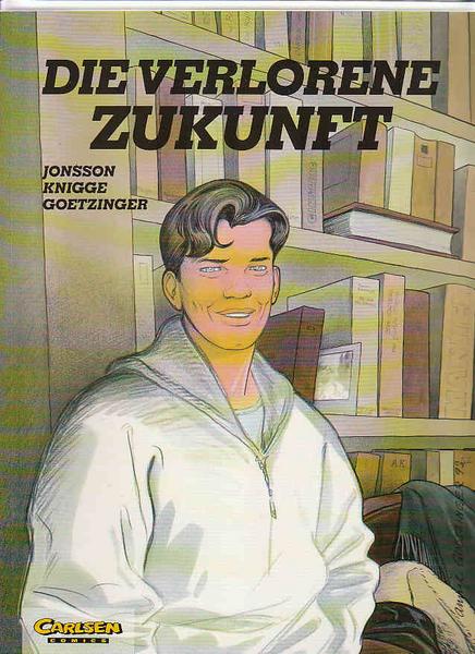 Die verlorene Zukunft: