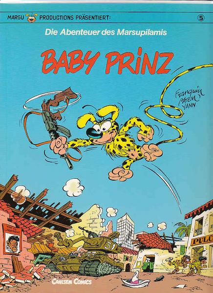 Die Abenteuer des Marsupilamis 5: Baby Prinz (1. Auflage)