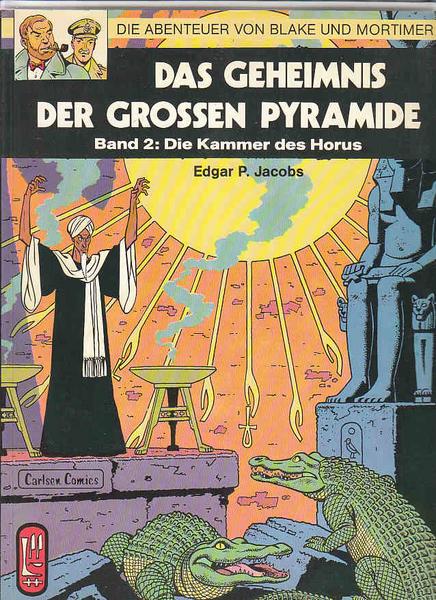 Die Abenteuer von Blake und Mortimer 2: Das Geheimnis der grossen Pyramide (Teil 2): Die Kammer des Horus (1. Auflage)