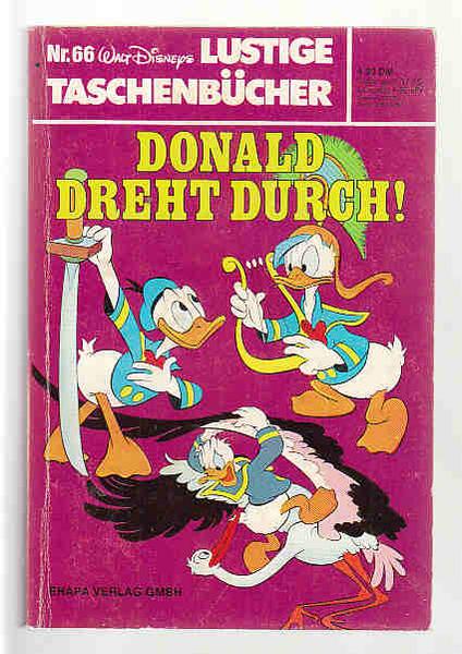 Walt Disneys Lustige Taschenbücher 66: Donald dreht durch (1. Auflage) (LTB)