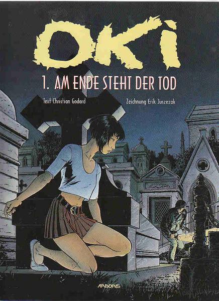 Oki 1: Am Ende steht der Tod