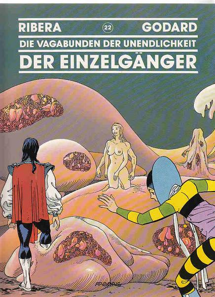 Die Vagabunden der Unendlichkeit 22: Der Einzelgänger