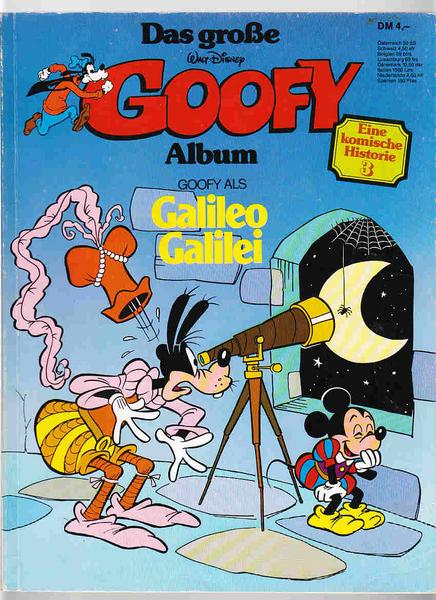 Das große Goofy Album 3: Galileo Galilei