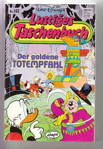 Walt Disneys Lustige Taschenbücher 162: Der goldene Totempfahl (LTB)