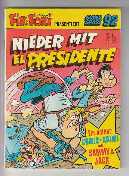 Kauka Super Serie 92: Sammy & Jack: Nieder mit El Presidente