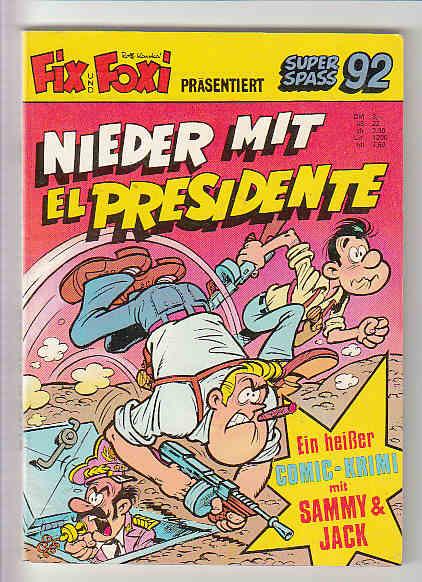 Kauka Super Serie 92: Sammy & Jack: Nieder mit El Presidente