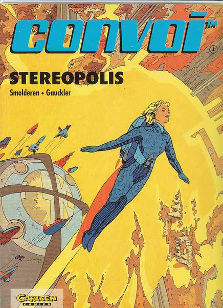 Convoi 1: Stereopolis