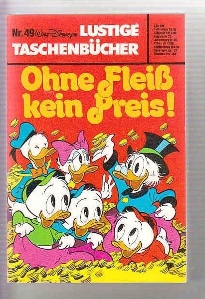 Walt Disneys Lustige Taschenbücher 49: Ohne Fleiß kein Preis (1. Auflage) (LTB)