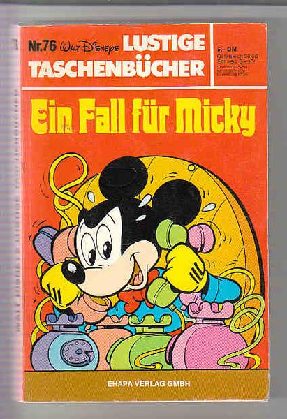 Walt Disneys Lustige Taschenbücher 76: Ein Fall für Micky (1. Auflage) (LTB)