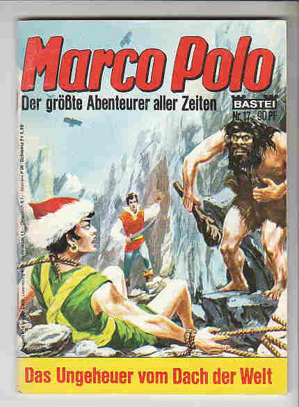 Marco Polo 17: Das Ungeheuer vom Dach der Welt