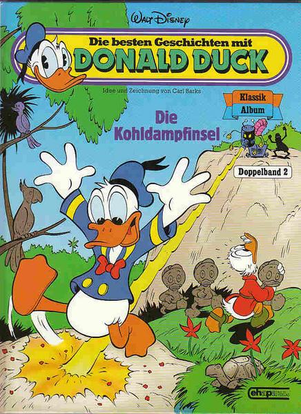 Die besten Geschichten mit Donald Duck Doppelband 2: Doppelband 2 (Die Kohldampfinsel / Die Jagd nach der Brosche)