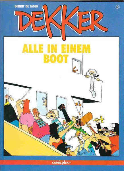 Dekker 5: Alle in einem Boot