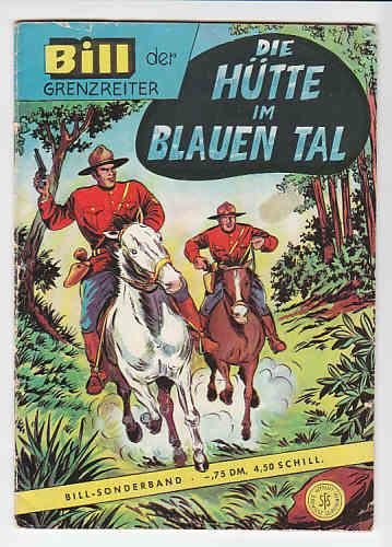 Bill: Die Hütte im blauen Tal