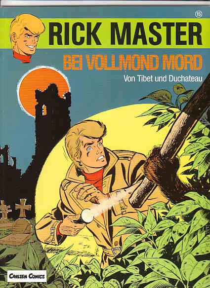 Rick Master 15: Bei Vollmond Mord