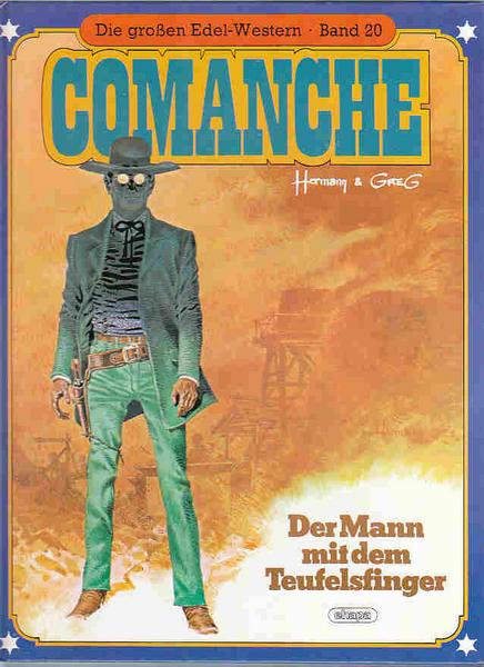 Die großen Edel-Western 20: Comanche: Der Mann mit dem Teufelsfinger (Hardcover)