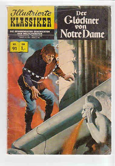 Illustrierte Klassiker 91: Der Glöckner von Notre Dame (1. Auflage)