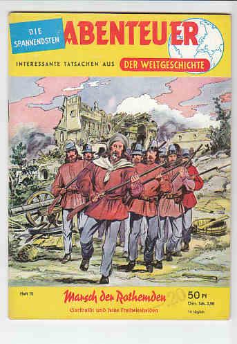 Abenteuer der Weltgeschichte 75: Marsch der Rothemden