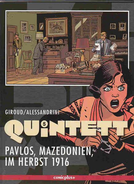 Quintett 5: Pavlos, Mazedonien, im Herbst 1916