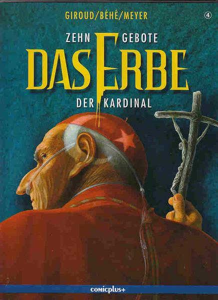 Zehn Gebote: Das Erbe 4: Der Kardinal