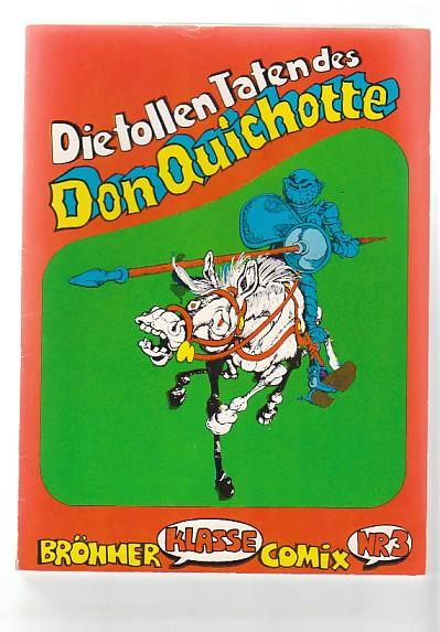 Brönner Klasse Comix 3: Die tollen Taten des Don Quichotte