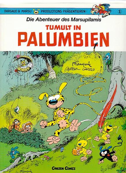 Die Abenteuer des Marsupilamis 1: Tumult in Palumbien (1. Auflage)