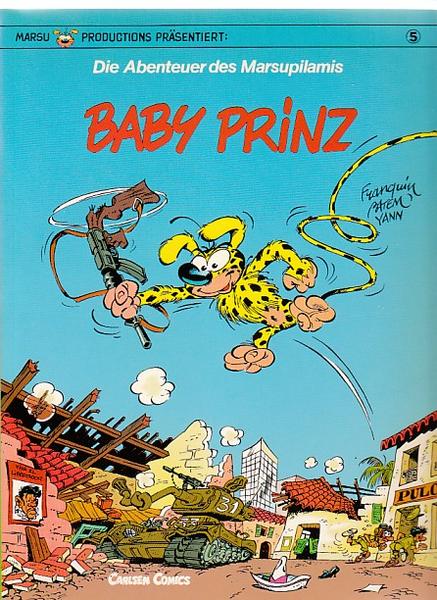 Die Abenteuer des Marsupilamis 5: Baby Prinz (1. Auflage)