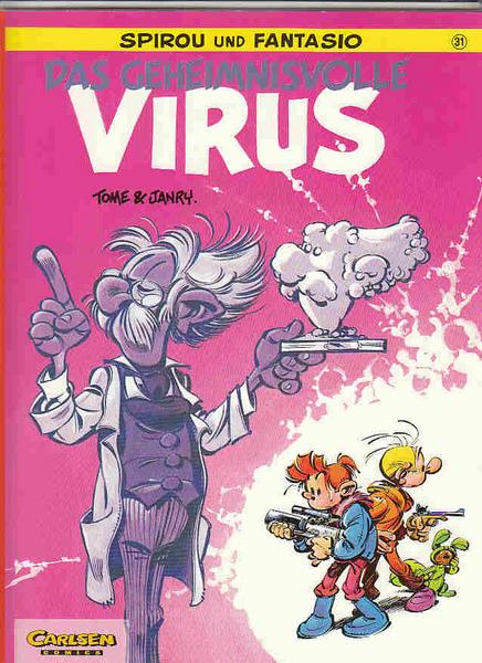 Spirou und Fantasio 31: Das geheimnisvolle Virus