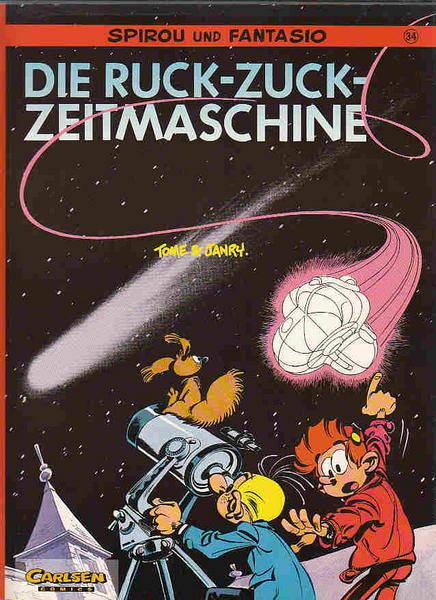 Spirou und Fantasio 34: Die Ruck-Zuck-Zeitmaschine