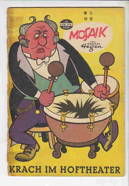 Mosaik 79: Krach im Hoftheater (Juni 1963)