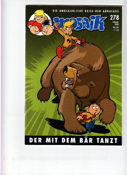 Mosaik 278: Der mit dem Bär tanzt