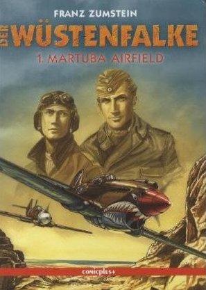 Der Wüstenfalke 1: Martuba Airfield