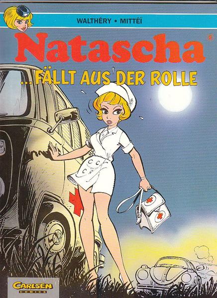 Natascha 5: ... fällt aus der Rolle