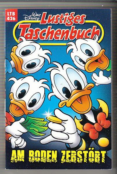 Walt Disneys Lustige Taschenbücher 426: Am Boden zerstört (LTB)