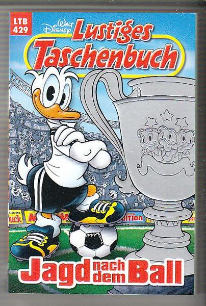 Walt Disneys Lustige Taschenbücher 429: Jagd nach dem Ball (LTB)